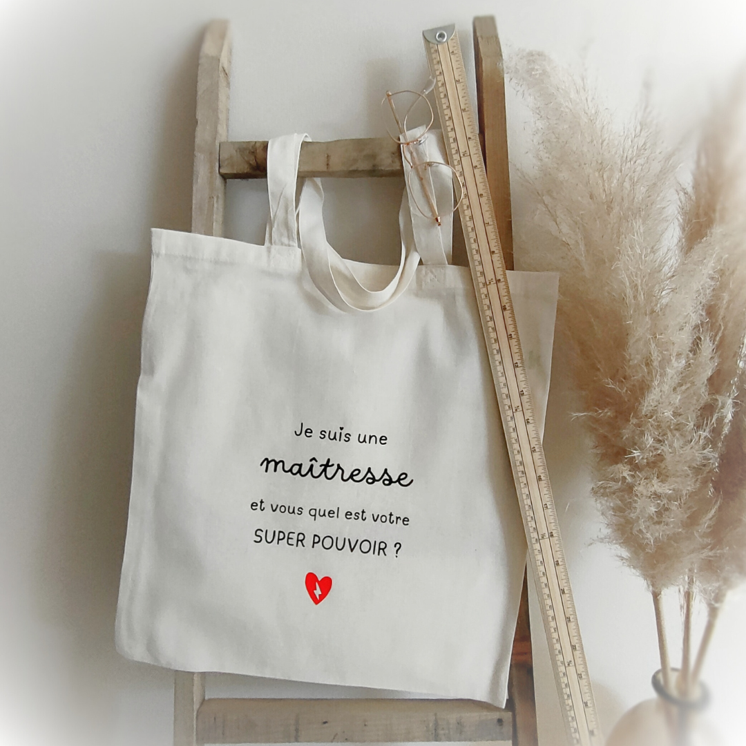Tote-bag cadeau maîtresse - Super pouvoir