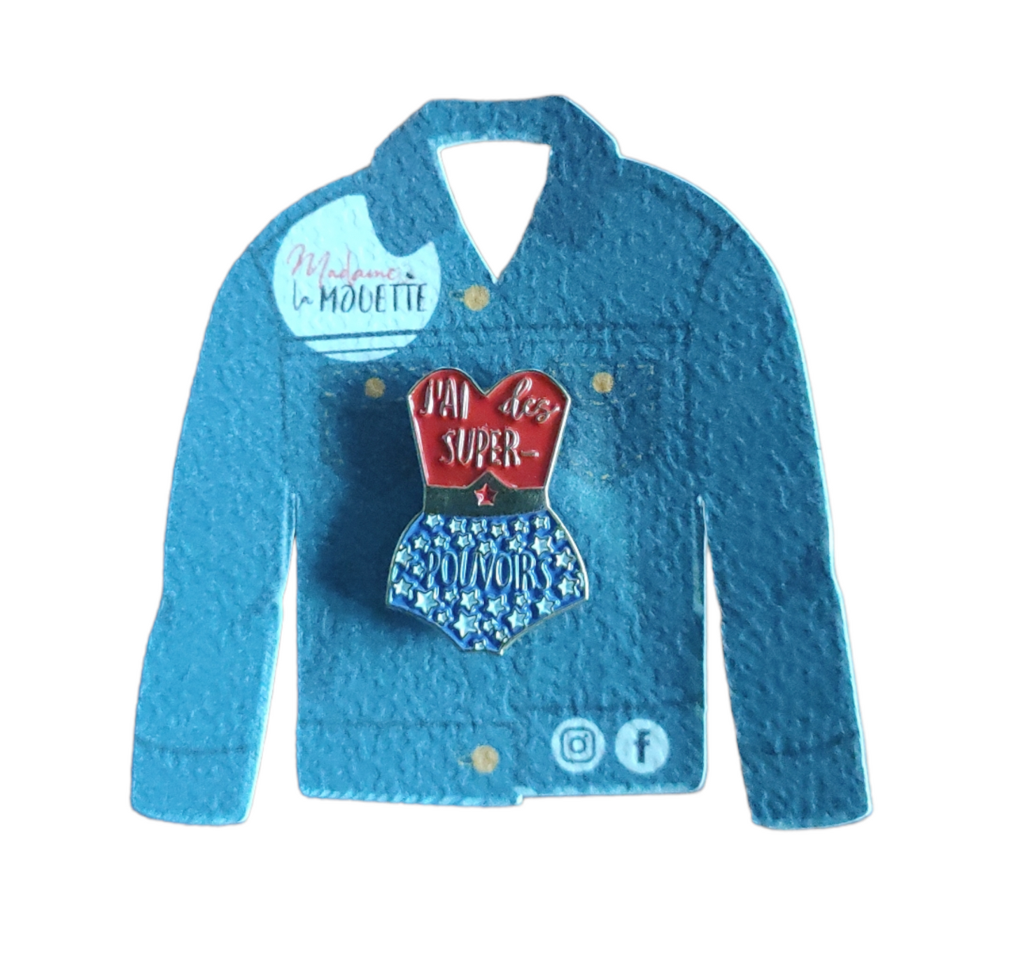 Pin’s J'ai des Super-Pouvoirs
