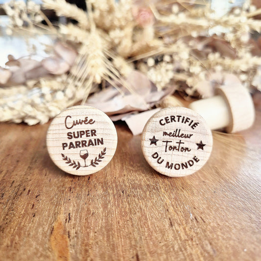Bouchon de bouteille en bois réutilisable - Cadeau Parrain/Tonton